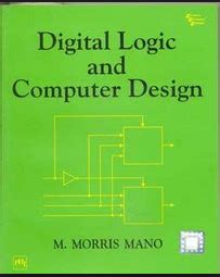 Read Online Digital Logix Design Mano 4Th Edition 