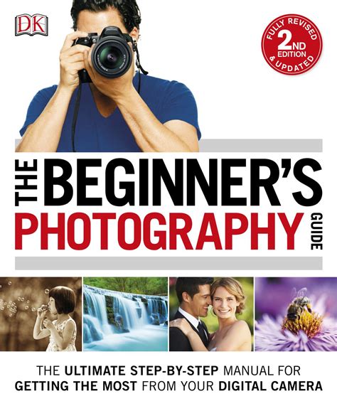 Read Online Digital Photography A Beginners Guide 