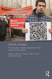 Read Digital Russia The Language Culture And Politics Of New Media Communication Routledge Contemporary Russia And Eastern Europe Series 