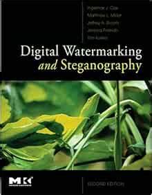 Download Digital Watermarking And Steganography 2Nd Ed The Morgan Kaufmann Series In Multimedia Information And Systems 