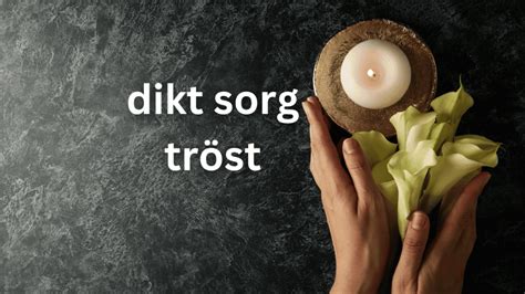 dikt sorg tröst