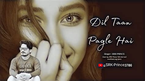 Dil To Pagle
