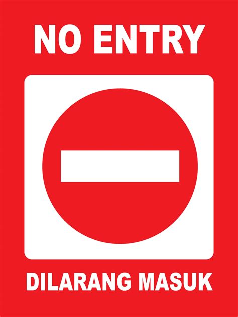 dilarang masuk sign