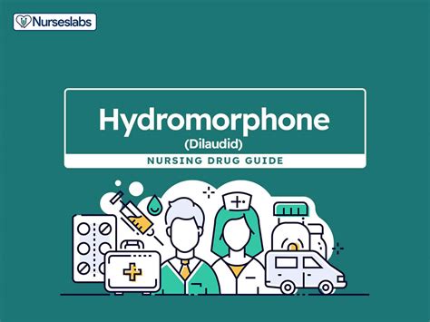 Dilaudid Nursing Considerations