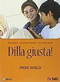 Read Dilla Giusta Vol A Q Test Dingresso Schemi Di Sintesi E Ripasso Ediz Blu Per La Scuola Media Con Dvd 