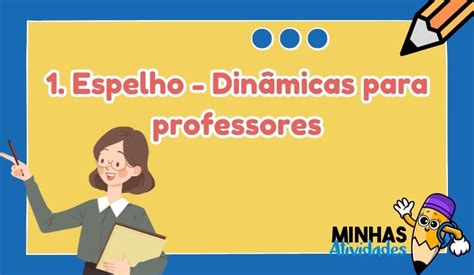 Dinamicas Para Professores