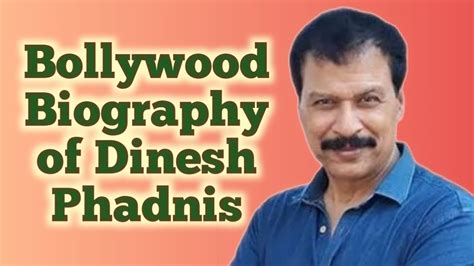 dinesh phadnis biography template