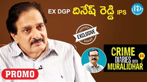 dinesh reddy ips biography sample