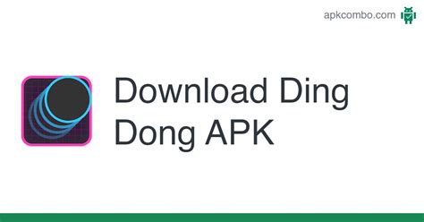 Ding Dong for Android  APK Download