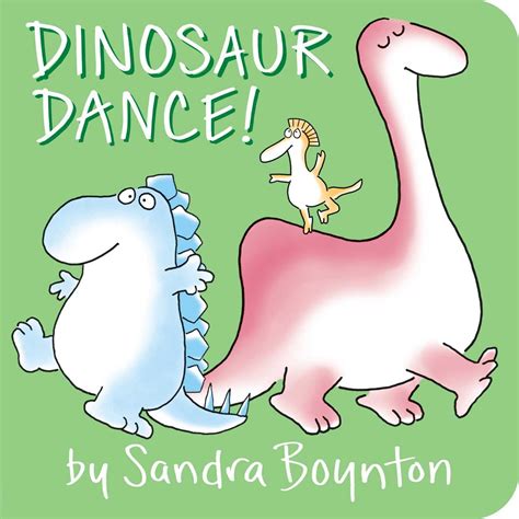 Dinosaur Dance Sandra Boynton