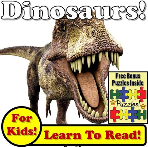 Dinosaurs Learn About Dinosaurs While Learning To