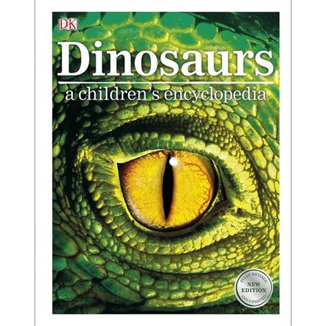 Full Download Dinosaurs A Childrens Encyclopedia 