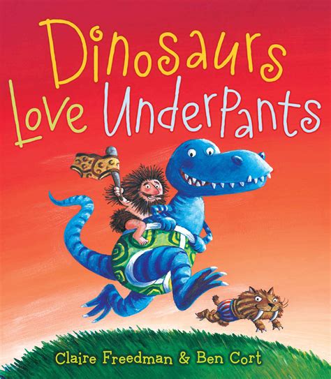 Download Dinosaurs Love Underpants The Underpants Books 
