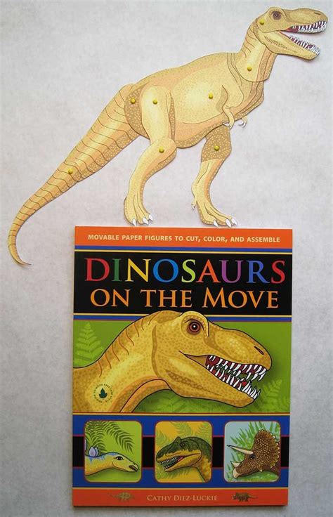 Read Dinosaurs On The Move Movable Paper Figures To Cut Color And Assemble 