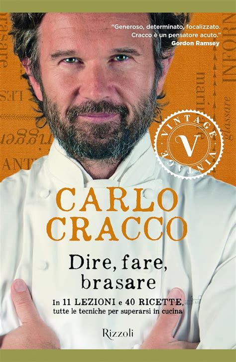 Dire, Fare, Brasare