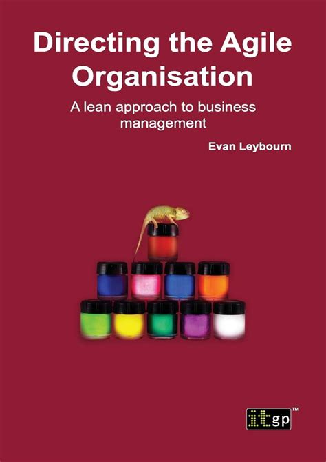 Read Directing The Agile Organization A Lean Approach To Business Management 