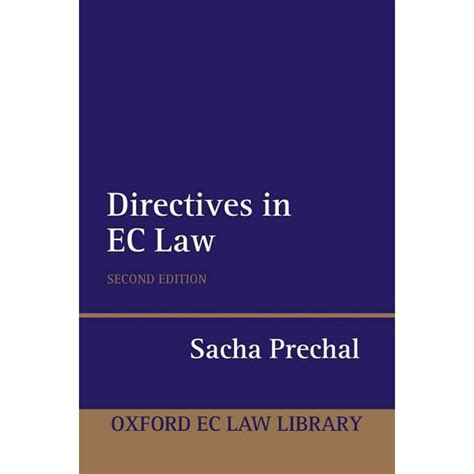 Full Download Directives In Ec Law 2 E Oxford European Union Law Library 