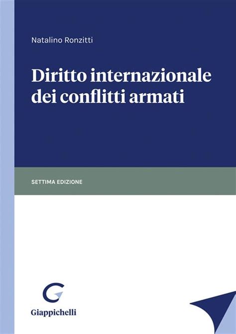 Full Download Diritto Internazionale Dei Conflitti Armati 