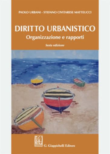 Full Download Diritto Urbanistico Organizzazione E Rapporti 