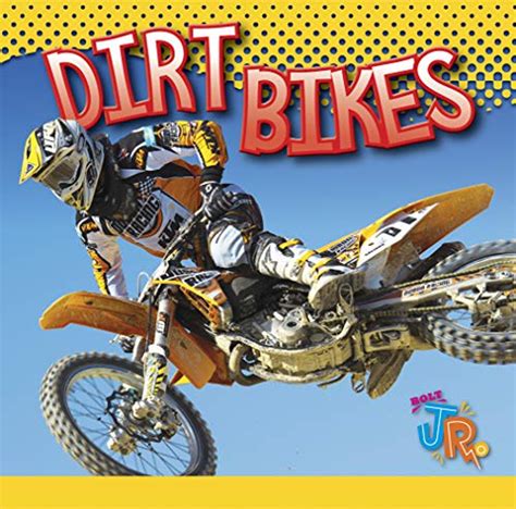 Read Dirt Bikes Wild Rides 