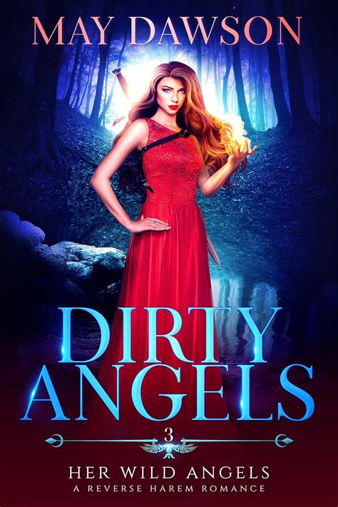 Dirty Angels: A Reverse Harem Paranormal Romance ( Lilith And Her Harem Book 3)