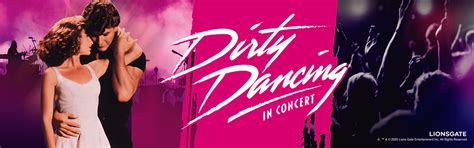 Dirty Dancing A Celebration