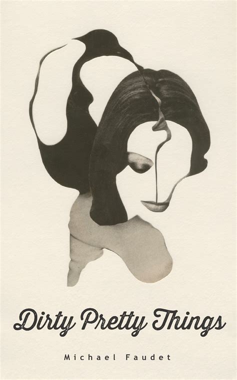 Dirty Pretty Things Michael Faudet Band 1