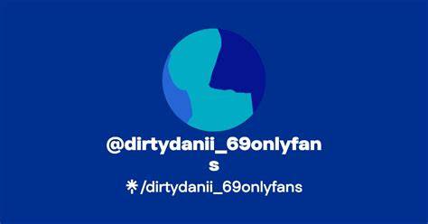 dirtydanii_69 onlyfans