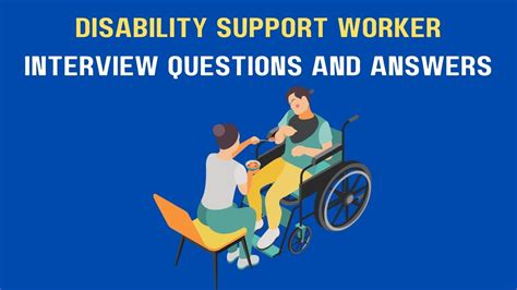 Read Disability Support Worker Interview Questions And Answers 