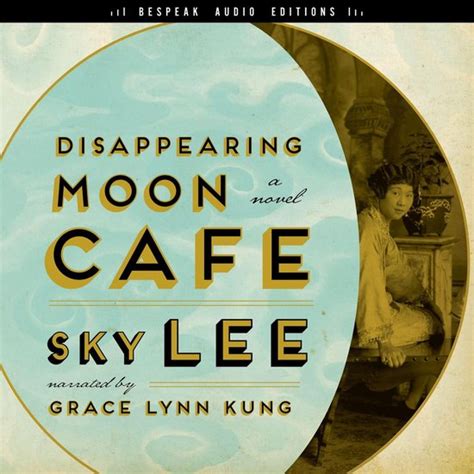 Download Disappearing Moon Cafe A Novel By Sky Lee 