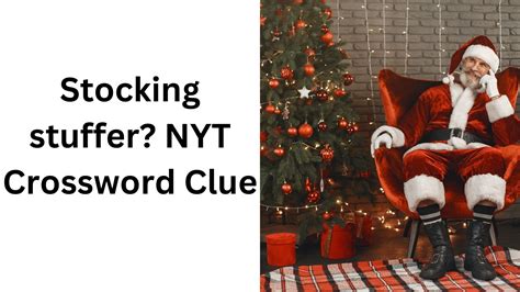 Disappointing Stocking Stuffer Nyt