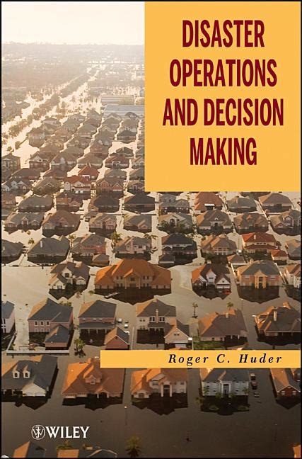 Disaster Operations And Decision Making