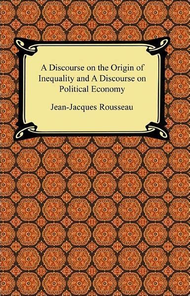 Discourse On The Origin Of Inequality Jean Jacques Rousseau