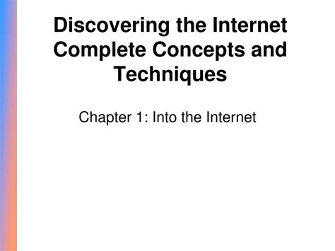 Discovering The Internet Complete Concepts And Techniques Shelly Cashman Series
