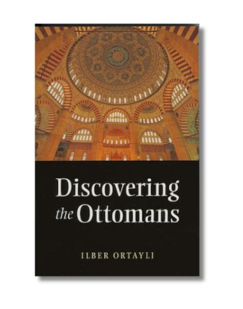 Discovering The Ottomans