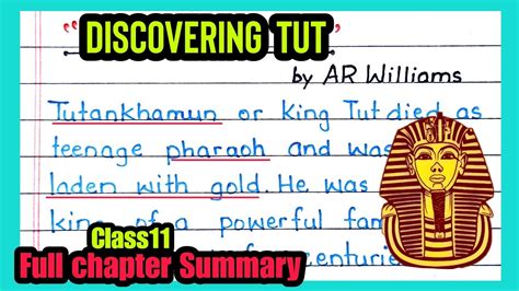 Discovering Tut Summary