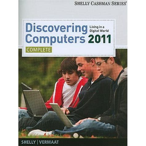 Download Discovering Computers 2011 Complete Shelly Cashman 