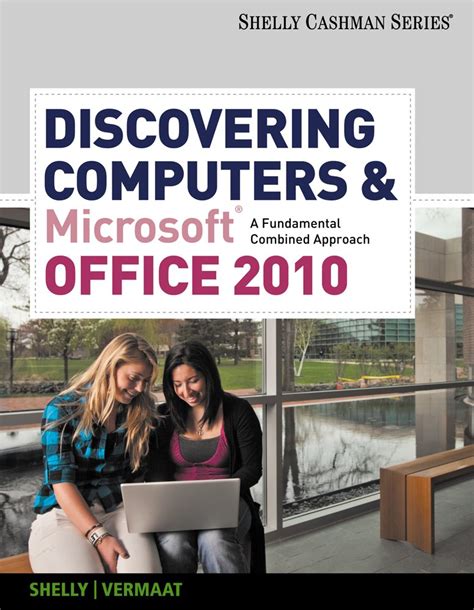 Read Online Discovering Computers And Microsoft Office 2010 Chapter 3 