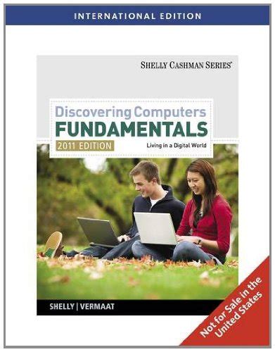 Read Discovering Computers Fundamentals 1St Edition Shelly Vermaat 