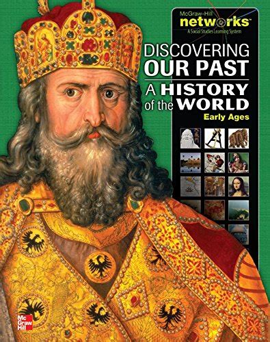 Read Discovering Our Past A History Of The World Early Ages 