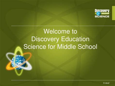 Discovery Education Middle School Science Middle School Science - Middle School Science