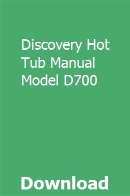 Read Online Discovery Hot Tub Manual 