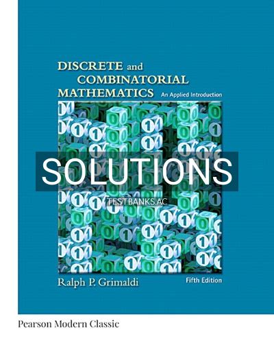 Discrete And Combinatorial Mathematics Solutions Grimaldi 5th