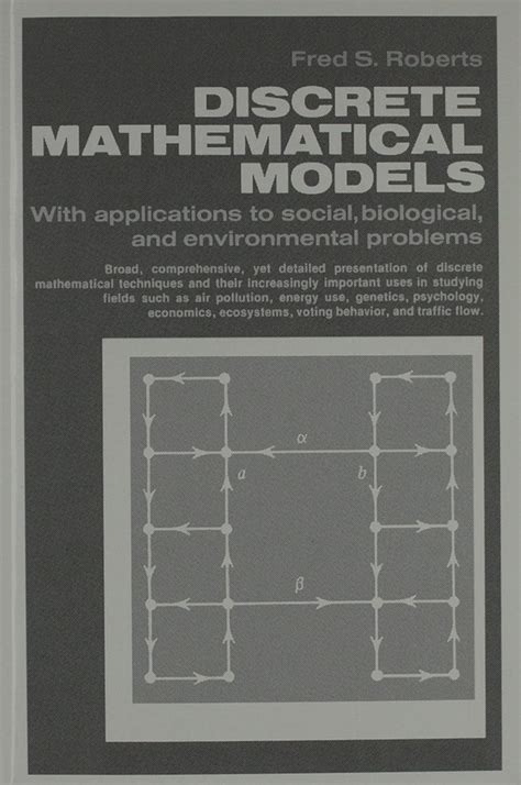 discrete mathematical models with applications to social biological and environmental problems