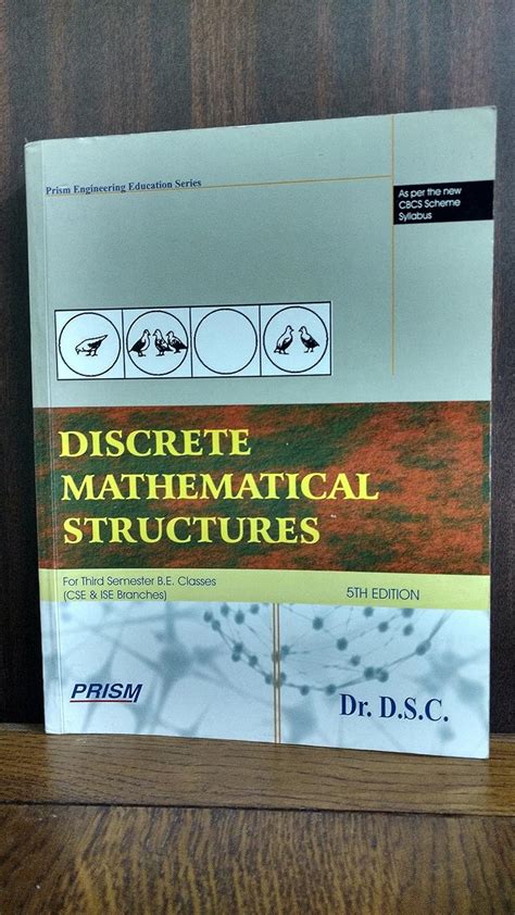 Discrete Mathematical Structures Dr Dsc Prism Publications