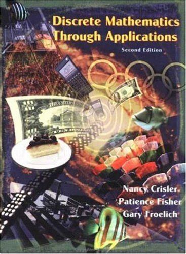 Discrete Mathematics Through Applications Second Edition Answers