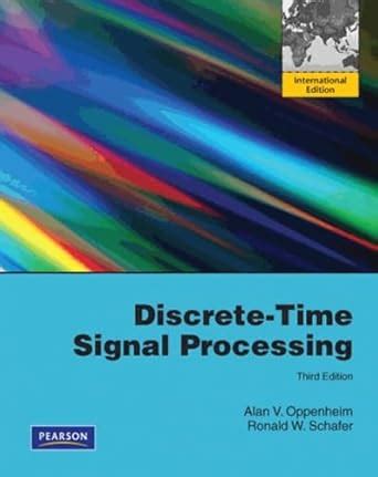 Discrete Time Signal Processing International Version