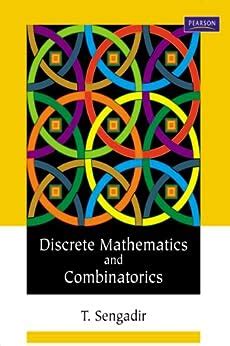 Download Discrete Mathematics And Combinatorics By Sengadir T 