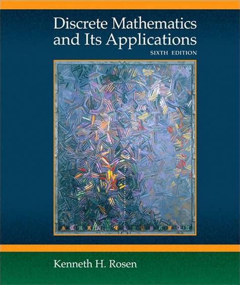 Download Discrete Mathematics And Its Applications 6Th Edition By Kenneth H Rosen Free Download 