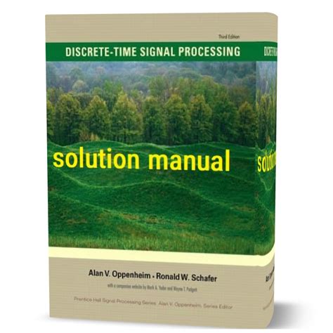 Read Online Discrete Time Signal Processing 3Rd Solution Manual 